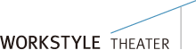WORKSTYLE THEATER